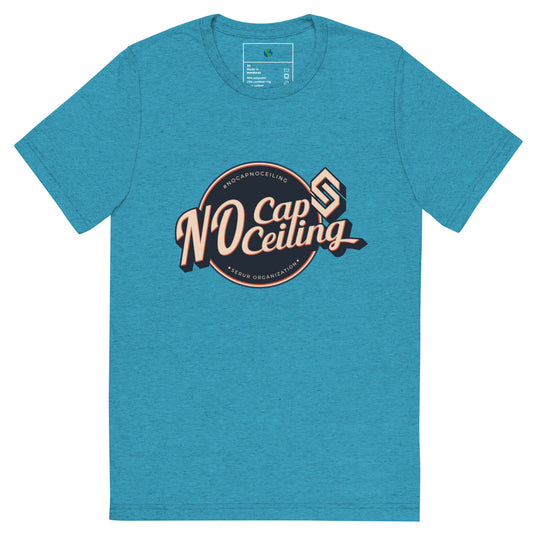 No Cap No Ceiling T-shirt