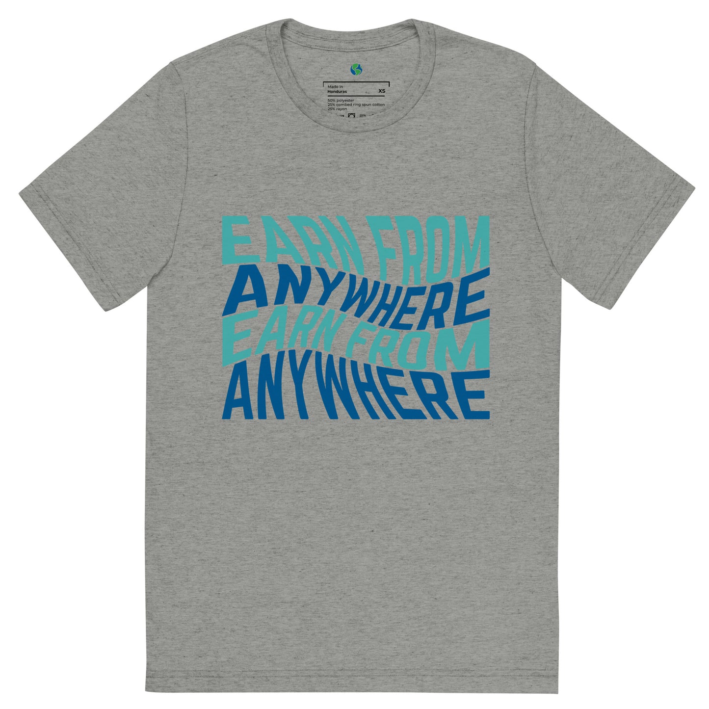 Earn From Anywhere T-Shirt